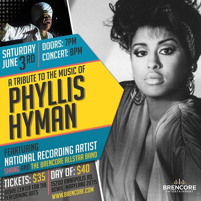 Brencore Ent presents: Tribute to Phyllis Hyman