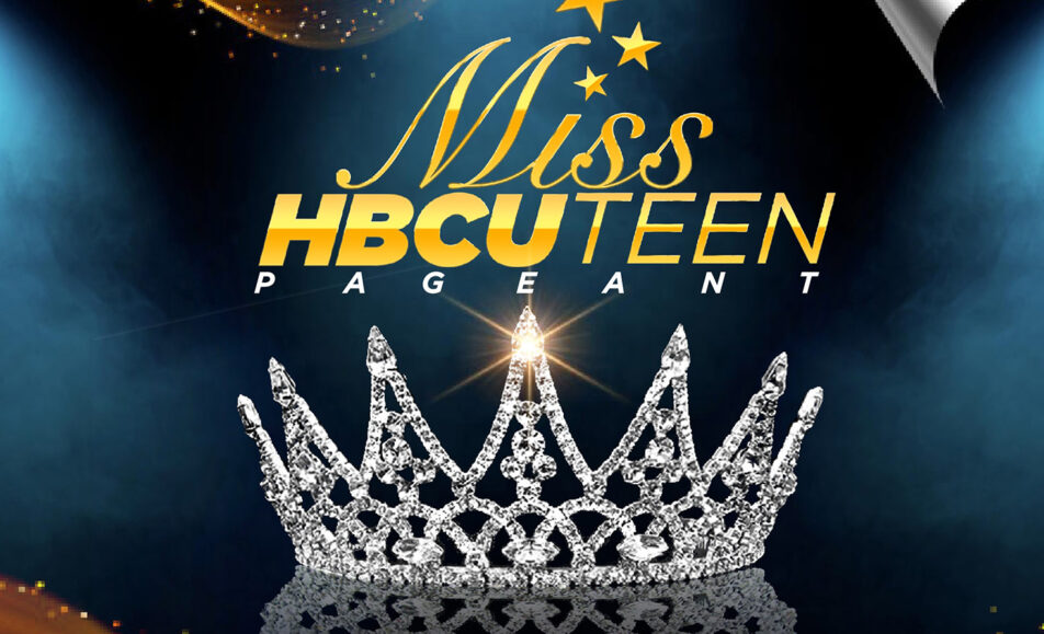 Miss HBCU Teen Scholarship Pageant