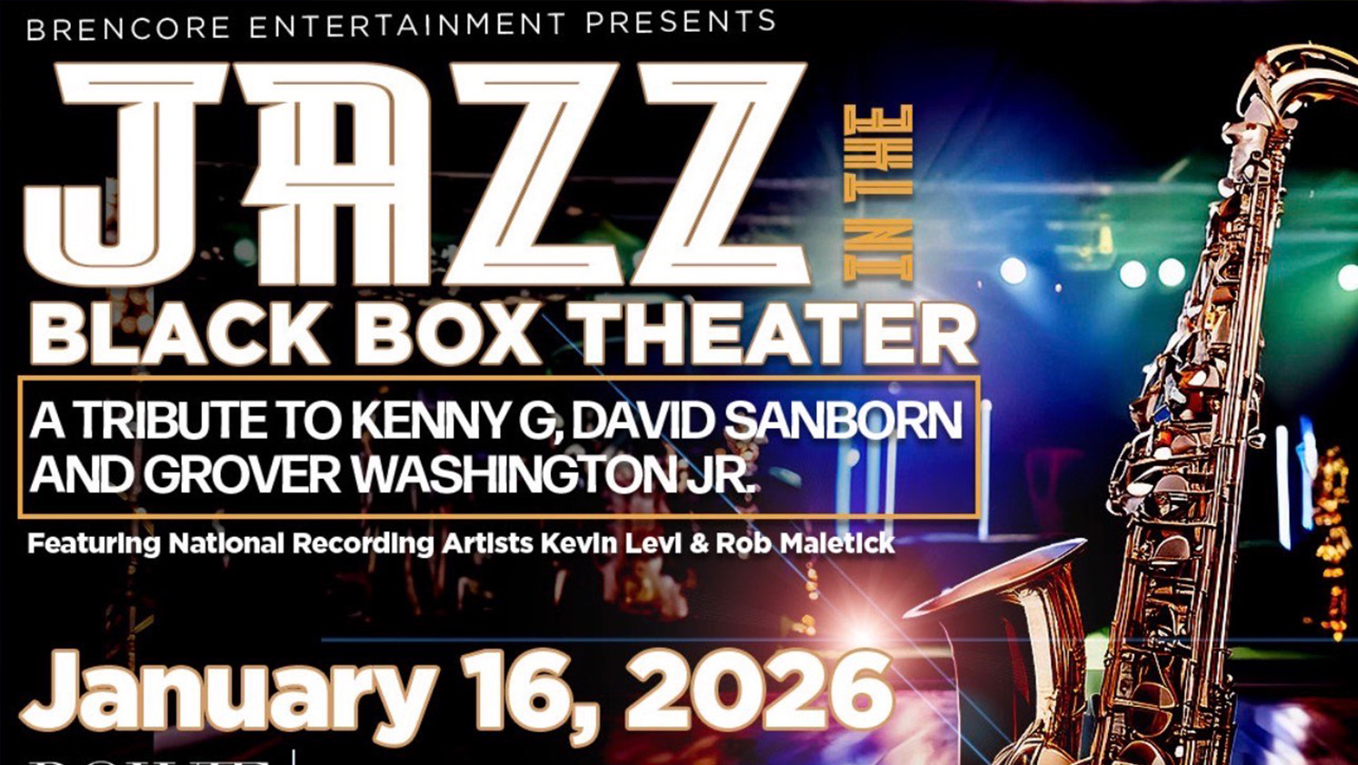 Brencore Entertainment Presents: Jazz in the Black Box Theater